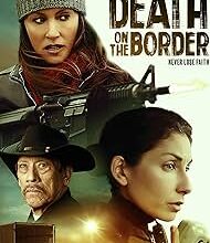 Death on the Border